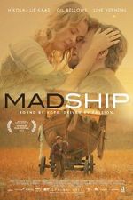 Watch Mad Ship Gomovies123
