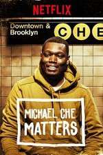Watch Michael Che Matters Gomovies123