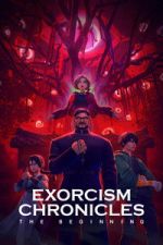 Watch Exorcism Chronicles: The Beginning Gomovies123