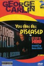 Watch George Carlin: You Are All Diseased Gomovies123