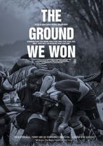 Watch The Ground We Won Gomovies123