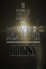 Watch The Destiny of the Lords of Power Origins Gomovies123