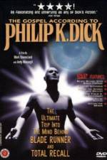 Watch The Gospel According to Philip K Dick Gomovies123