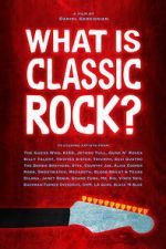 Watch What is Classic Rock? Gomovies123