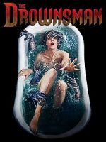 Watch The Drownsman Gomovies123