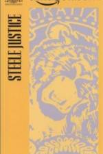 Watch Steele Justice Gomovies123