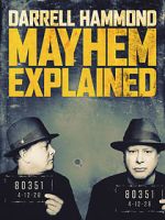 Watch Darrell Hammond: Mayhem Explained (TV Special 2018) Gomovies123