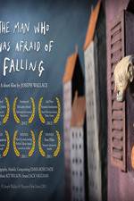 Watch The Man Who Was Afraid of Falling Gomovies123