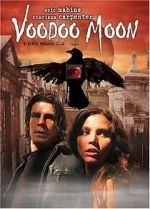 Watch Voodoo Moon Gomovies123
