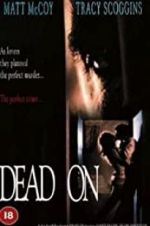 Watch Dead On Gomovies123