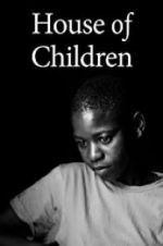 Watch House of Children Gomovies123