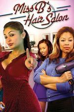 Watch Miss B\'s Hair Salon Gomovies123