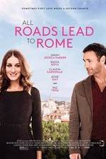 Watch All Roads Lead to Rome Gomovies123