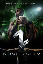 Watch Adversity: The Jason Cooper Story Gomovies123