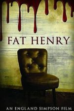 Watch Fat Henry Gomovies123
