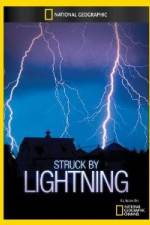 Watch National Geographic Struck by Lightning Gomovies123