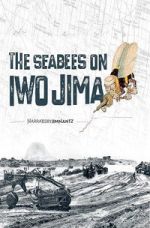 Watch The Seabees on Iwo Jima Gomovies123
