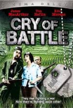 Watch Cry of Battle Gomovies123