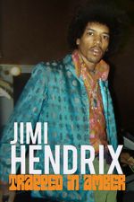 Watch Jimi Hendrix: Trapped in Amber Gomovies123
