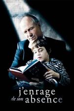 Watch Maddened by His Absence Gomovies123