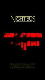 Watch Night Bus (Short 2020) Gomovies123