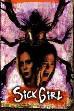 Watch Sick Girl Gomovies123
