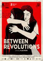 Watch Between Revolutions Gomovies123