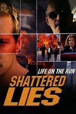 Watch Shattered Lies Gomovies123
