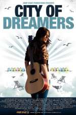 Watch City of Dreamers Gomovies123