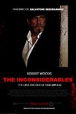Watch The Inconsiderables: Last Exit Out of Hollywood Gomovies123
