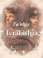 Watch Bridge to Terabithia Gomovies123