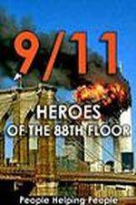 Watch 9/11: Heroes of the 88th Floor: People Helping People Gomovies123