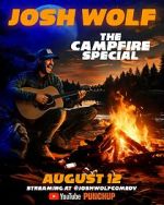 Watch Josh Wolf: The Campfire Special (TV Special 2025) Gomovies123