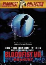 Watch Bloodfist VII: Manhunt Gomovies123