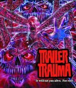 Watch Trailer Trauma Gomovies123