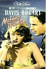 Watch Marked Woman Gomovies123