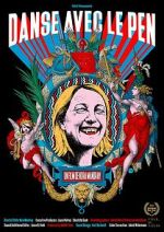 Watch Dancing with Le Pen Gomovies123