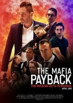 Watch The Mafia: Payback (Short 2019) Gomovies123
