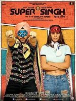 Watch Super Singh Gomovies123
