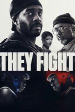 Watch They Fight Gomovies123