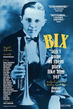 Watch Bix: Ain\'t None of Them Play Like Him Yet Gomovies123