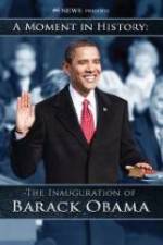 Watch The Inauguration of Barack Obama: A Moment in History Gomovies123