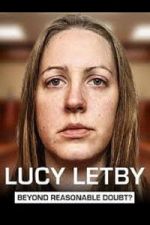 Watch Lucy Letby: Beyond Reasonable Doubt? Gomovies123