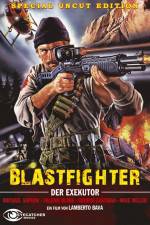 Watch Blastfighter Gomovies123