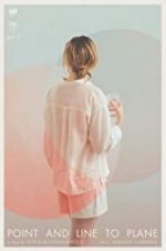 Watch Point and Line to Plane Gomovies123