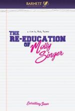 Watch The Re-Education of Molly Singer Gomovies123