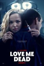 Watch Love Me Dead Gomovies123