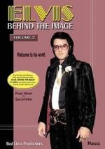 Watch Elvis: Behind the Image - Volume 2 Gomovies123
