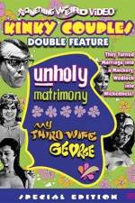 Watch Unholy Matrimony Gomovies123