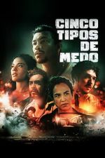Watch Cinco Tipos de Medo Gomovies123
